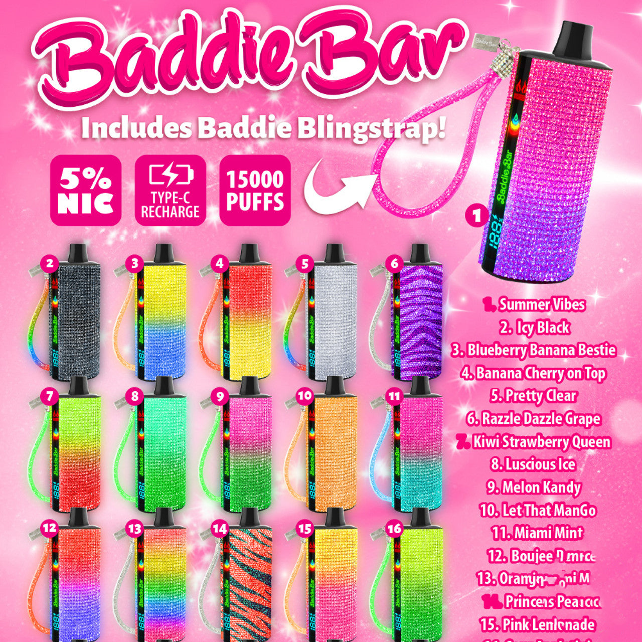 Baddie Bar 15K Puffs 15ML Disposable Vape Device With Battery & E-liquid Indicator - Display of 5 (MSRP $24.99 Each)